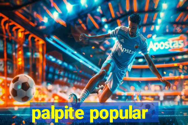 palpite popular